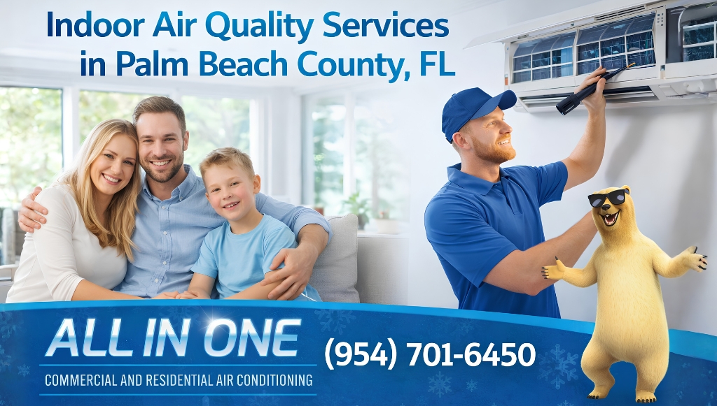 Indoor Air Quality Services in Palm Beach County